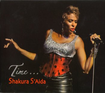 Shakura S'Aida - Time (2012)