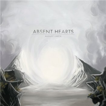 Absent Hearts - August Earth (2012)