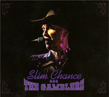 Slim Chance & the Gamblers - Slim Chance & the Gamblers (2012)