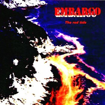 Embargo - The Red Tide (1997)