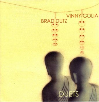 Brad Dutz & Vinny Golia - Duets (2009)
