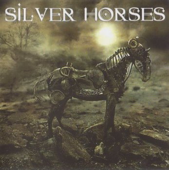 Silver Horses - Silver Horses (2012)