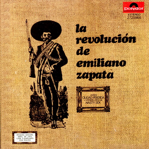 La Revoluci&#243;n de Emiliano Zapata (2 Albums)