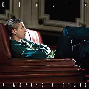 Devlin-A Moving Picture 2013 