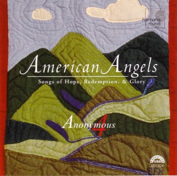 Anonymous 4 - American Angels (2003)