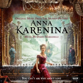 Dario Marianelli - Anna Karenina / Анна Каренина OST (2012)