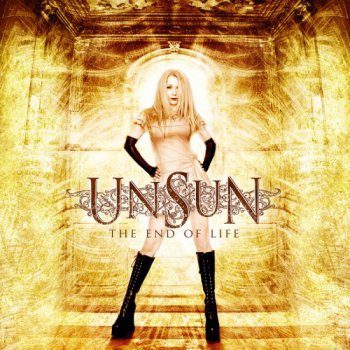Unsun - The End of Life (2008)