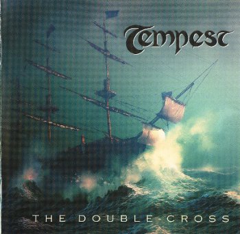 Tempest - The Double-Cross (2006)