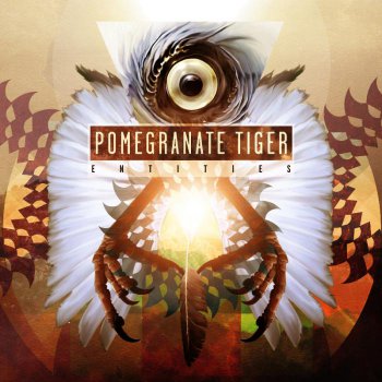 Pomegranate Tiger - Entities (2013)