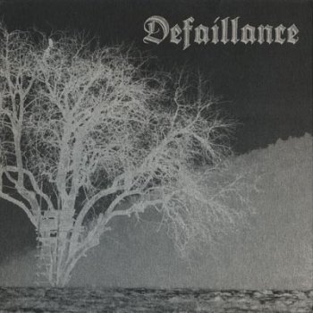 Defaillance - Defaillance (EP) 2009