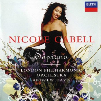 Nicole Cabell - Soprano (2007)