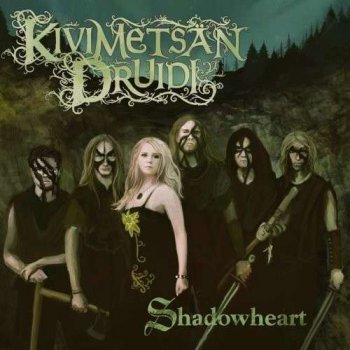 Kivimets&#228;n Druidi - Shadowheart (2008)