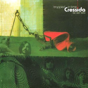 Cressida - Trapped in Time  (The Lost Tapes) 1969 (2012)