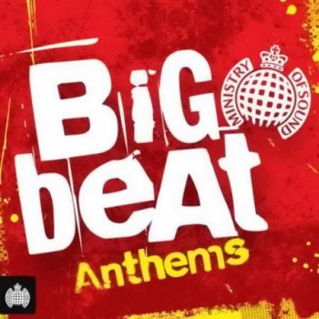 Ministry Of Sound: Big Beat Anthems (2012)