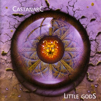  Castanarc - Little Gods 1989 (Khepra Records / KHEPCD 04)
