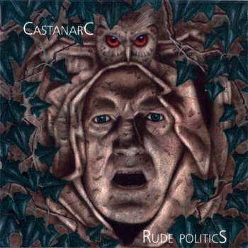 Castanarc - Rude Politics 1988 (RCA / PD 71884)