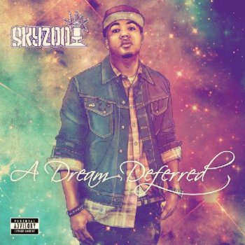 Skyzoo-A Dream Deferred 2012