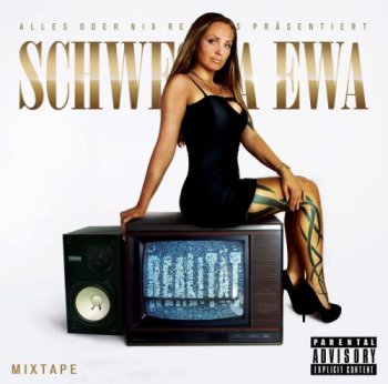 Schwesta Ewa-Realitaet Mixtape 2012