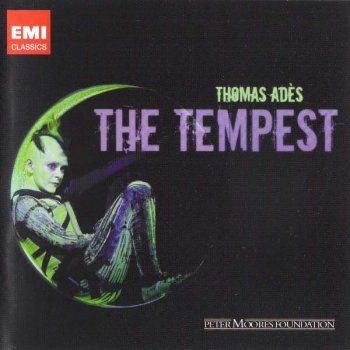 Thomas Ades - The Tempest (2009)