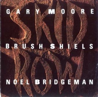 Skid Row - Gary Moore, Brush Shiels, Noel Bridgeman (1971) [Reissue 1990]
