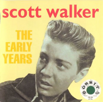 Scott Walker - The Early Years (2005)