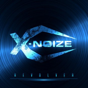 X-Noize - Revolver (2007)