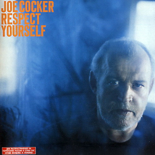 Joe Cocker - Respect Yourself 2002