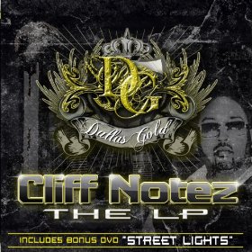 Dallas Gold-Cliff Notez The LP 2010