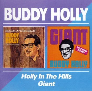 Buddy Holly - Holly In The Hills/Giant (2002)