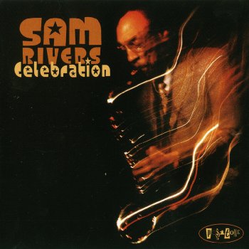 Sam Rivers - Celebration (2003)