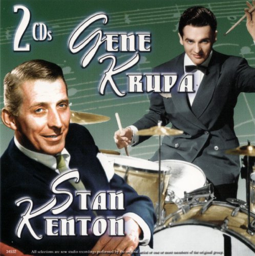 Stan Kenton & Gene Krupa (2004 2 CD)