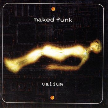 Naked Funk - Valium (1996)