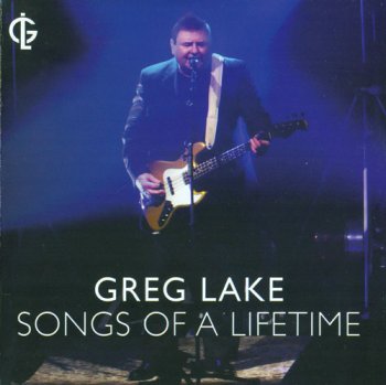 Greg Lake - Songs Of A Lifetime (2013)