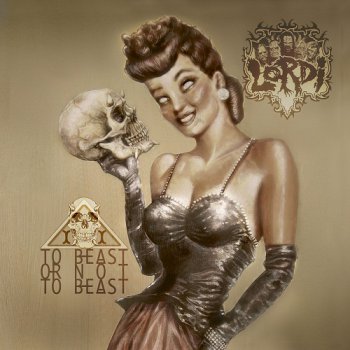 Lordi - To Beast Or Not To Beast (2013)