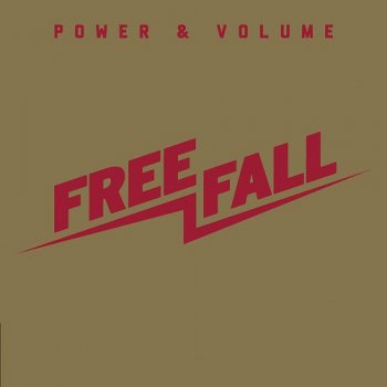 Free Fall - Power & Volume (2013)