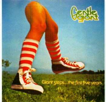 Gentle Giant - Giant Steps...The First Five Years 1975 (2CD Talking Elephant Rec. 2012)
