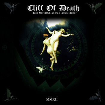 Blue Sky Black Death & Deniro Farrar-Cliff Of Death 2012