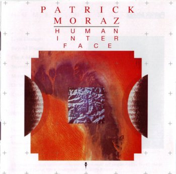 Patrick Moraz - Human Interface 1987 (Reissue 2006)