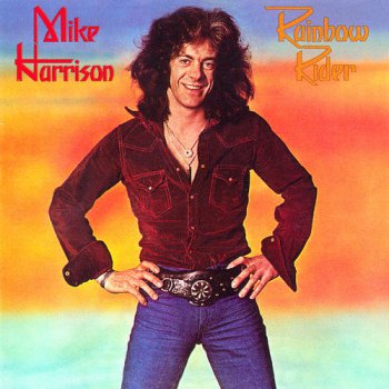 Mike Harrison - Rainbow Rider  1975