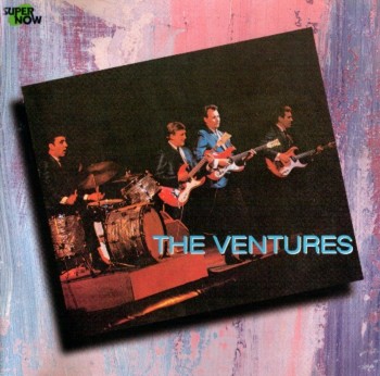 The Ventures - Super Now (1999)