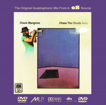 Chuck Mangione - Chase The Clouds Away [DVD-Audio] (1975)