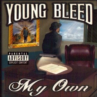 Young Bleed-My Own 1999 