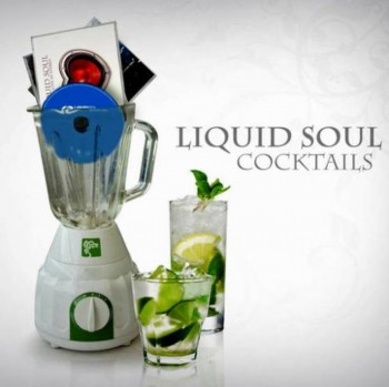 Liquid Soul - Cocktails (2009)