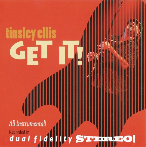 Tinsley Ellis - Get It! (2013)
