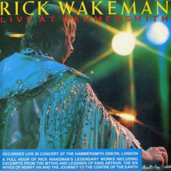 Rick Wakeman - Live At Hammersmith 1985