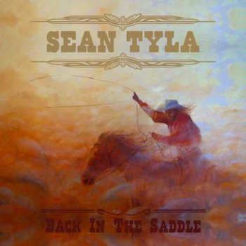 Sean Tyla - Back In The Saddle 2007 Hawkhead Records