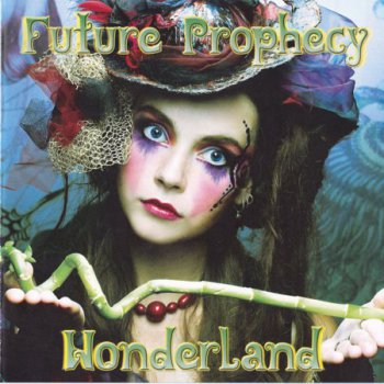 Future Prophecy - Wonderland (2012)