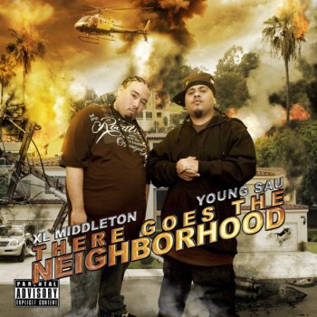 XL Middleton & Young Sau-There Goes The Neighbornhood 2010