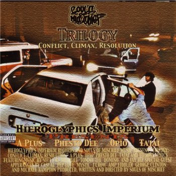 Souls Of Mischief-Trilogy-Conflict,Climax,Resolution 2000