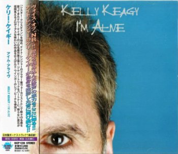 Kelly Keagy - I'm Alive (2007) [Japan Edit.]